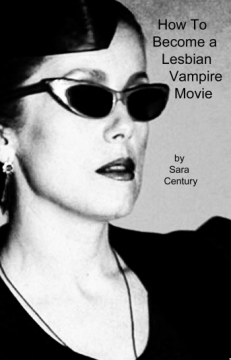 How to Become a Lesbian Vampire Movie