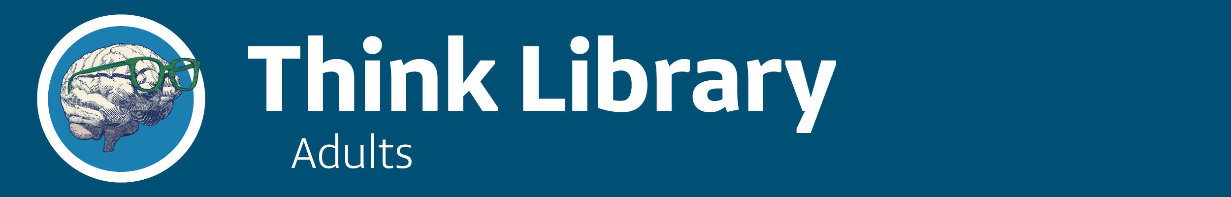 Think Library: For Adults