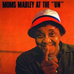 Moms Mabley Live at The "UN"