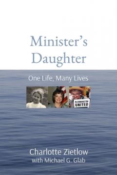 Minister's Daughter: One Life, Many Lives