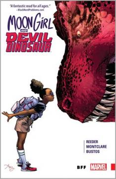 Moon Girl and Devil Dinosaur. Volume 1, issue 1-6, BFF 