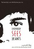 Book jacket for Everybody Sees Ants