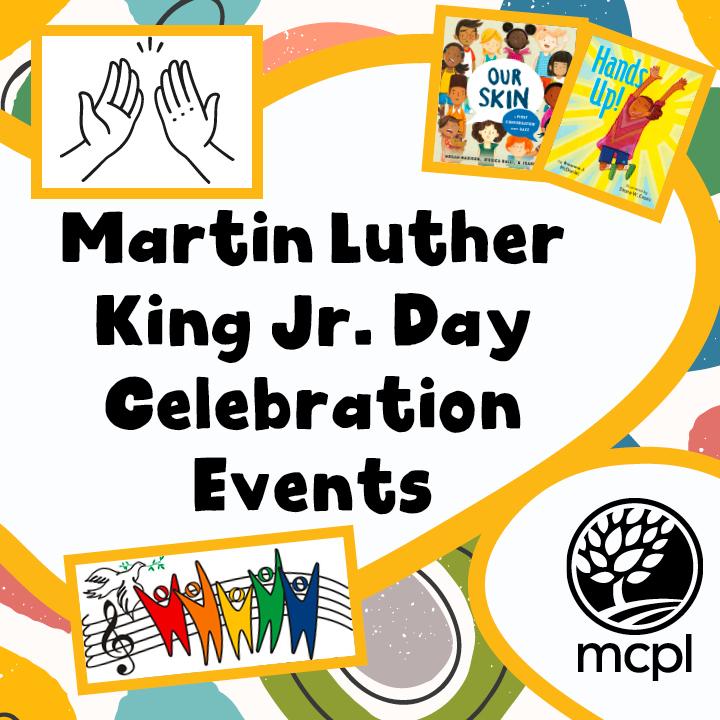Martin Luther King Jr. Day Celebration Events