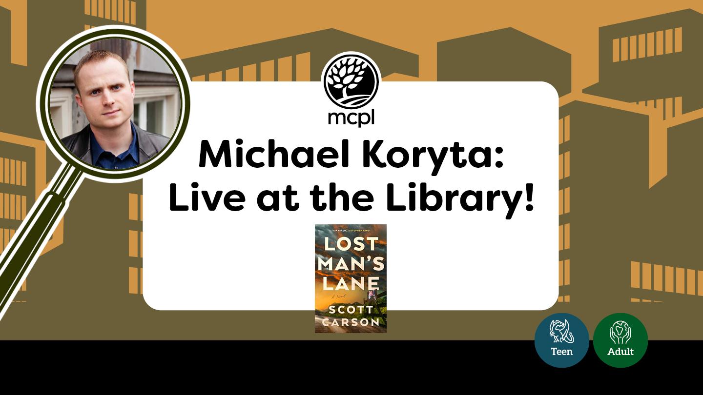 Michael Koryta: Live at the Library!