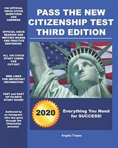 Pass the New Citizenship Test (Third Edition)