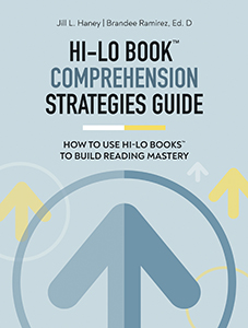 Hi-Lo Comprehension Strategies Guide: How to Use Hi-Lo Books to Build Reading Mastery