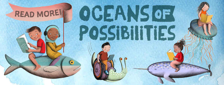 Read More! Oceans of Possibilities