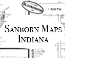 Sanborn Maps - Indiana