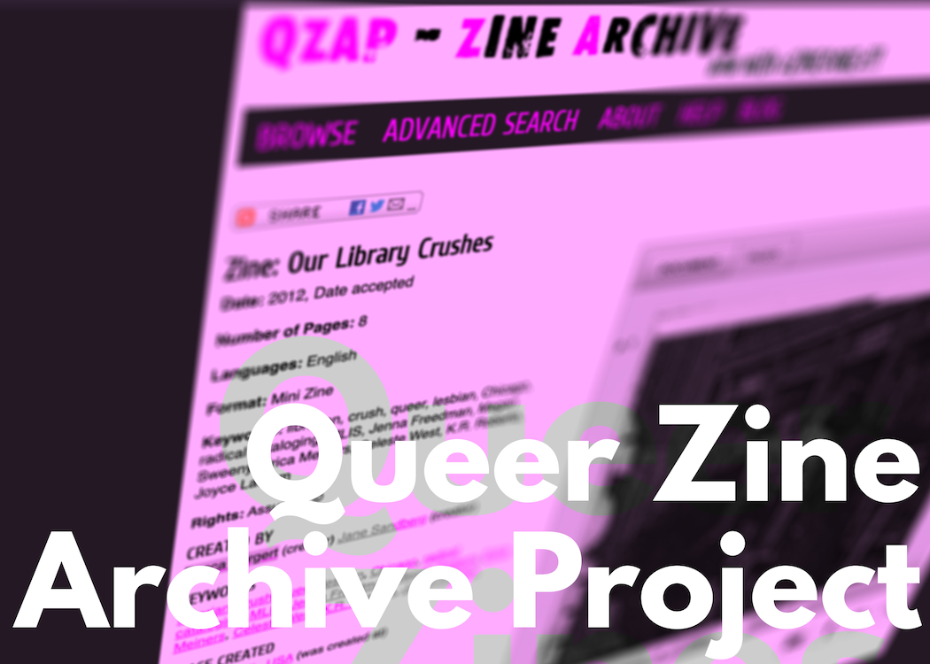 Queer Zine Archive Project