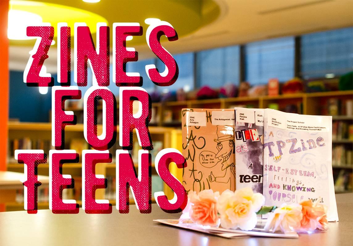 Zines for Teens