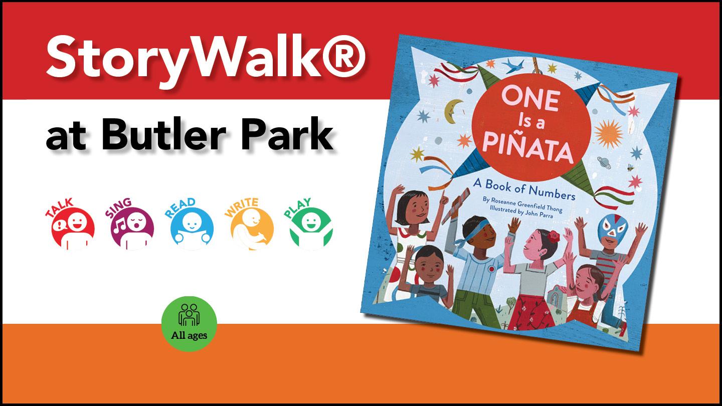 StoryWalk® featured title, One is a Piñata