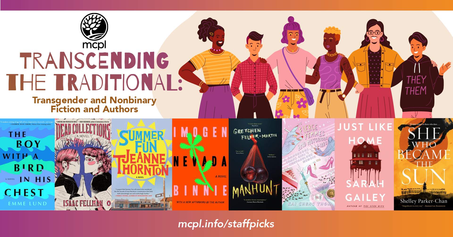 Trancending the Traditional: Transgender and Nonbinary Fiction and Authors